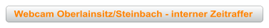 Webcam Oberlainsitz/Steinbach - interner Zeitraffer