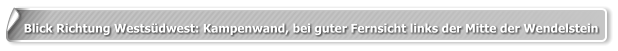 Blick Richtung Westsüdwest: Kampenwand, bei guter Fernsicht links der Mitte der Wendelstein